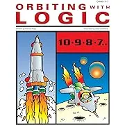 Orbiting With Logic: Grades 5-7 (Blast Off with Logic, 3)Orbiting With Logic: Grades 5-7 (Blast Off with Logic, 3)