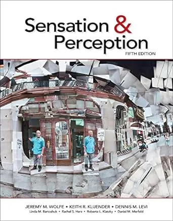 Sensation & Perception By Jeremy M Wolfe 9781605357270 (Loose-leaf)