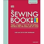 The Sewing Book: Over 300 Step-by-Step Techniques 