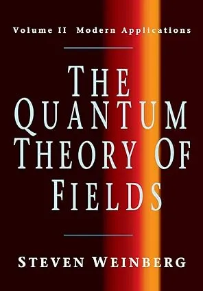 The Quantum Theory of Fields, Volume 2: Modern Applications