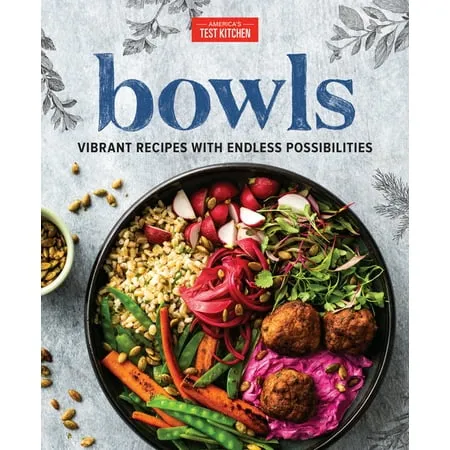 Bowls: Vibrant Recipes with Endless Possibilities 