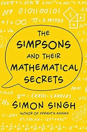 The Simpsons and Their Mathematical Secrets