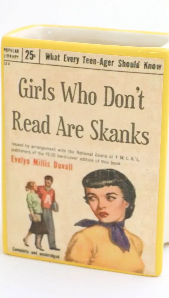 Girls Who Don't Read are Skanks Book Pencil Holder, Vase, Gift for Reader