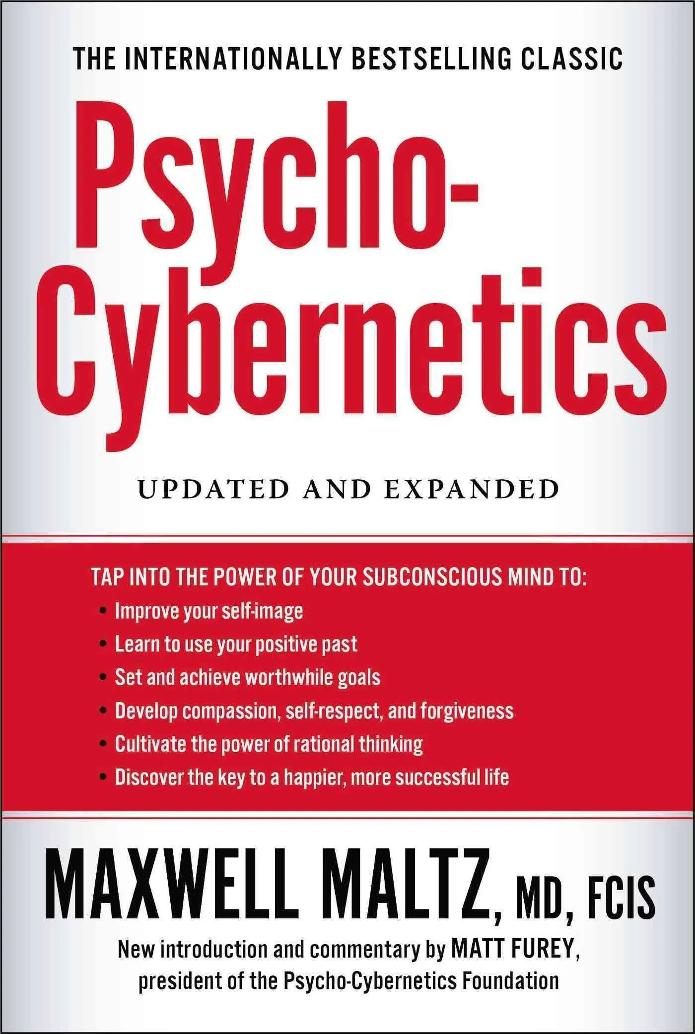 Psycho-Cybernetics: Updated and Expanded