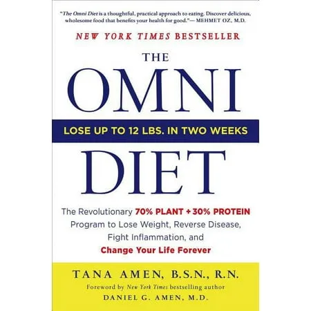 The Omni Diet: The Revolutionary 70% Plant + 30% Protein Program to Lose...