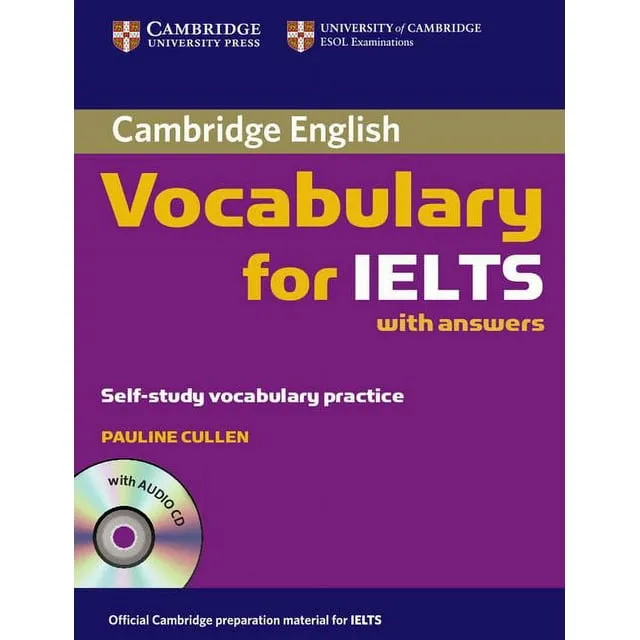 Cambridge Vocabulary for IELTS Advanced Band 6.5 with Answers and Audio CD Cambr