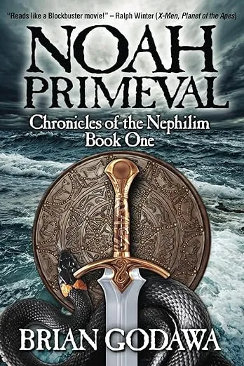 Noah Primeval (Chronicles of the Nephilim) (Volume 1)