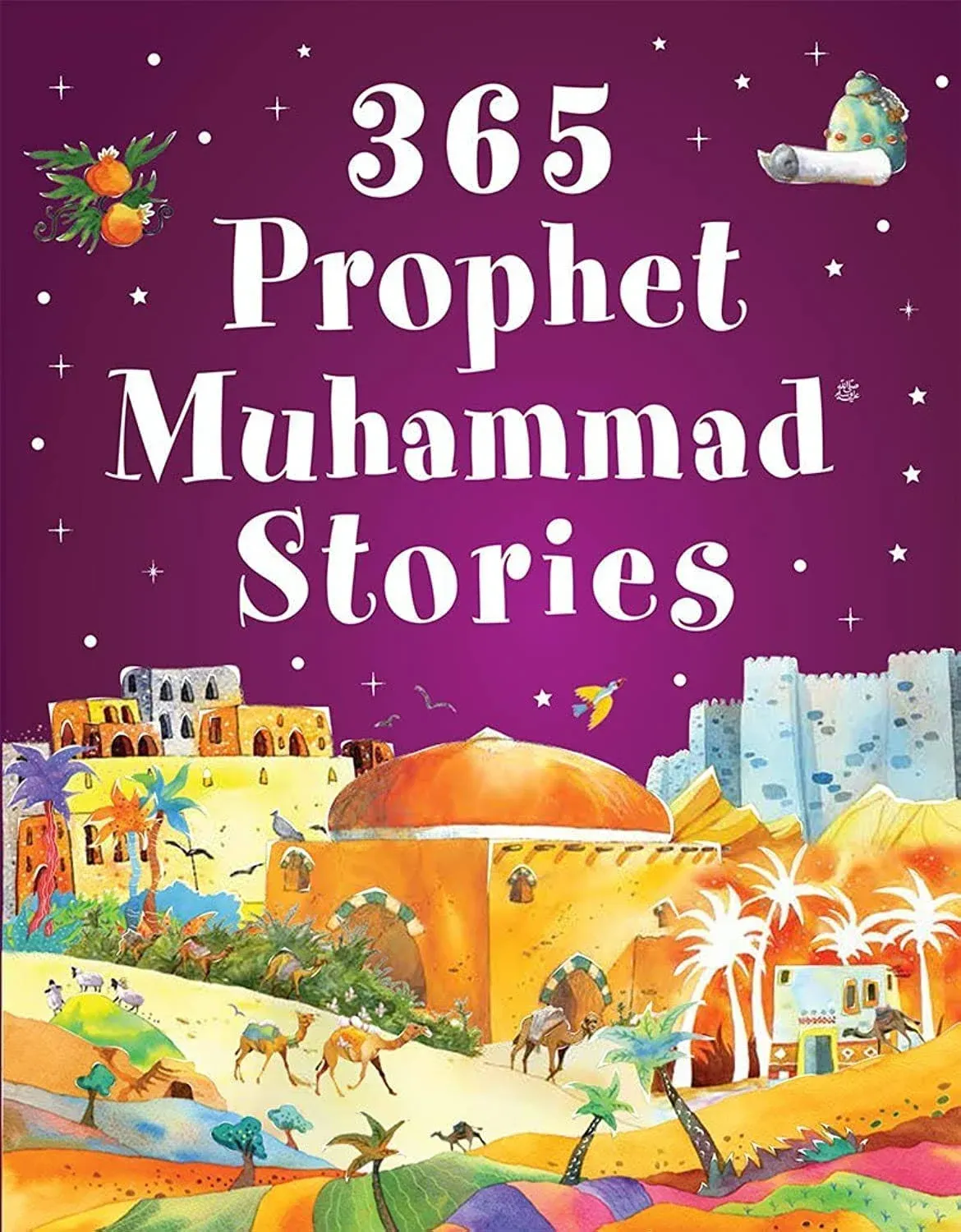 365 Prophet Muhammad Stories [Book]