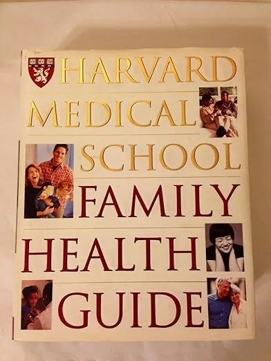 Harvard Medical School Family Health Guide