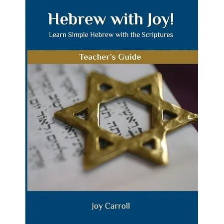 Hebrew with Joy! Teacher s Guide (Paperback)