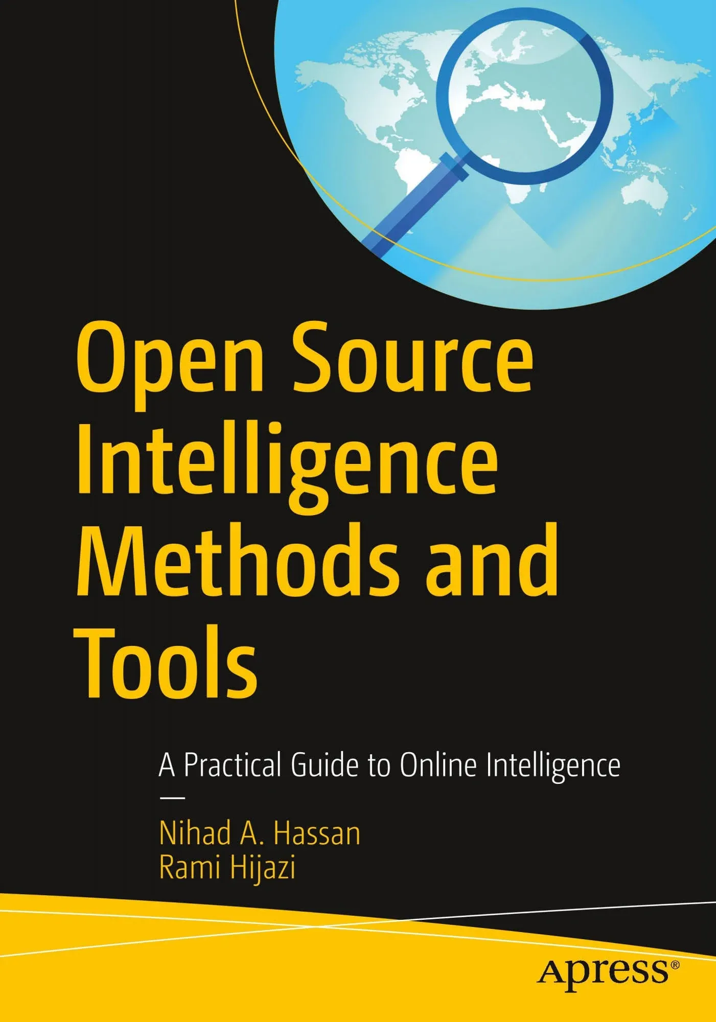 Open Source Intelligence Methods and Tools: A Practical Guide to Online ...