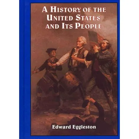 A History of the United States and Its People [Book]