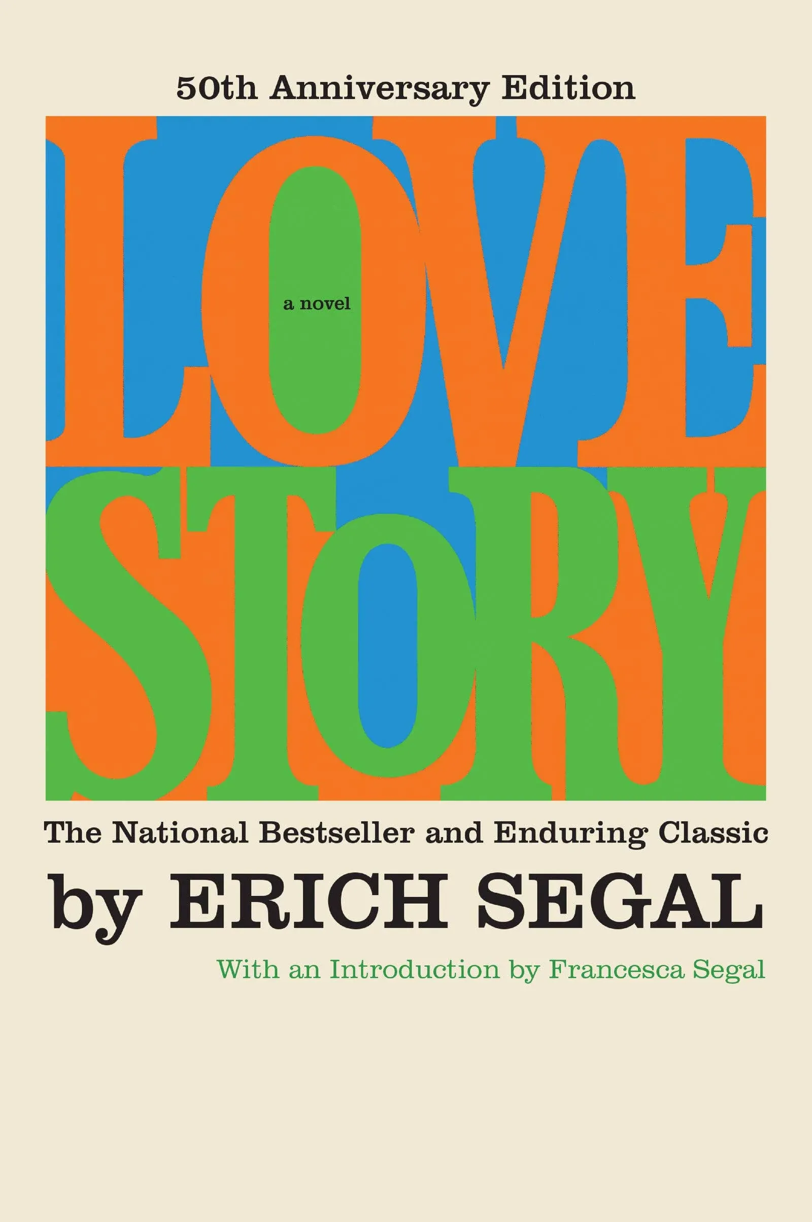 Erich Segal Love Story 50th Anniversary Edition (Taschenbuch)