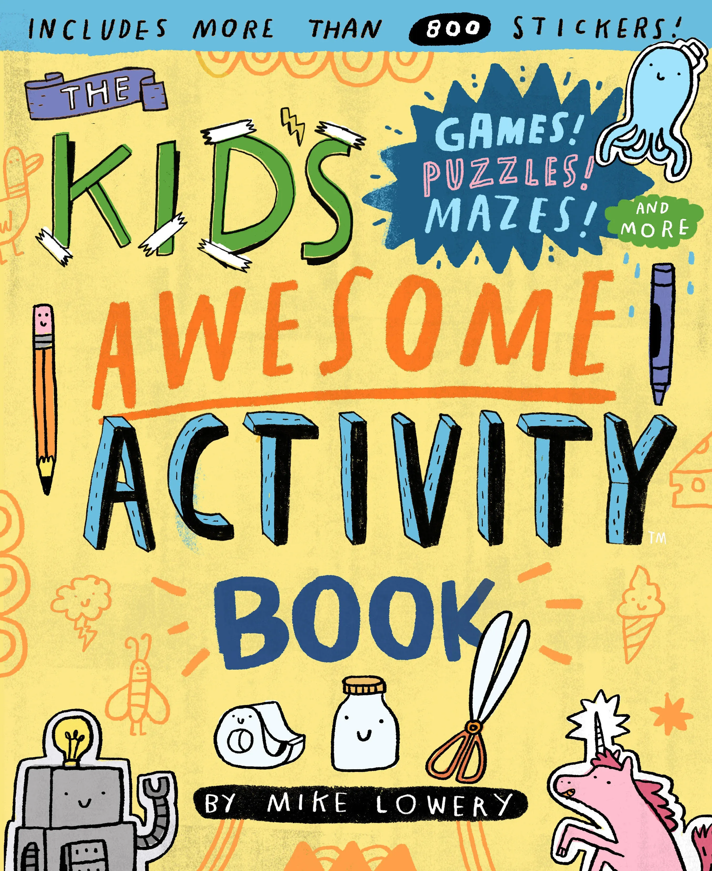 Pre-owned The Kid's Awesome Activity Book: Games! Puzzles! Mazes! and More! (Paperback) 0761187189 9780761187189