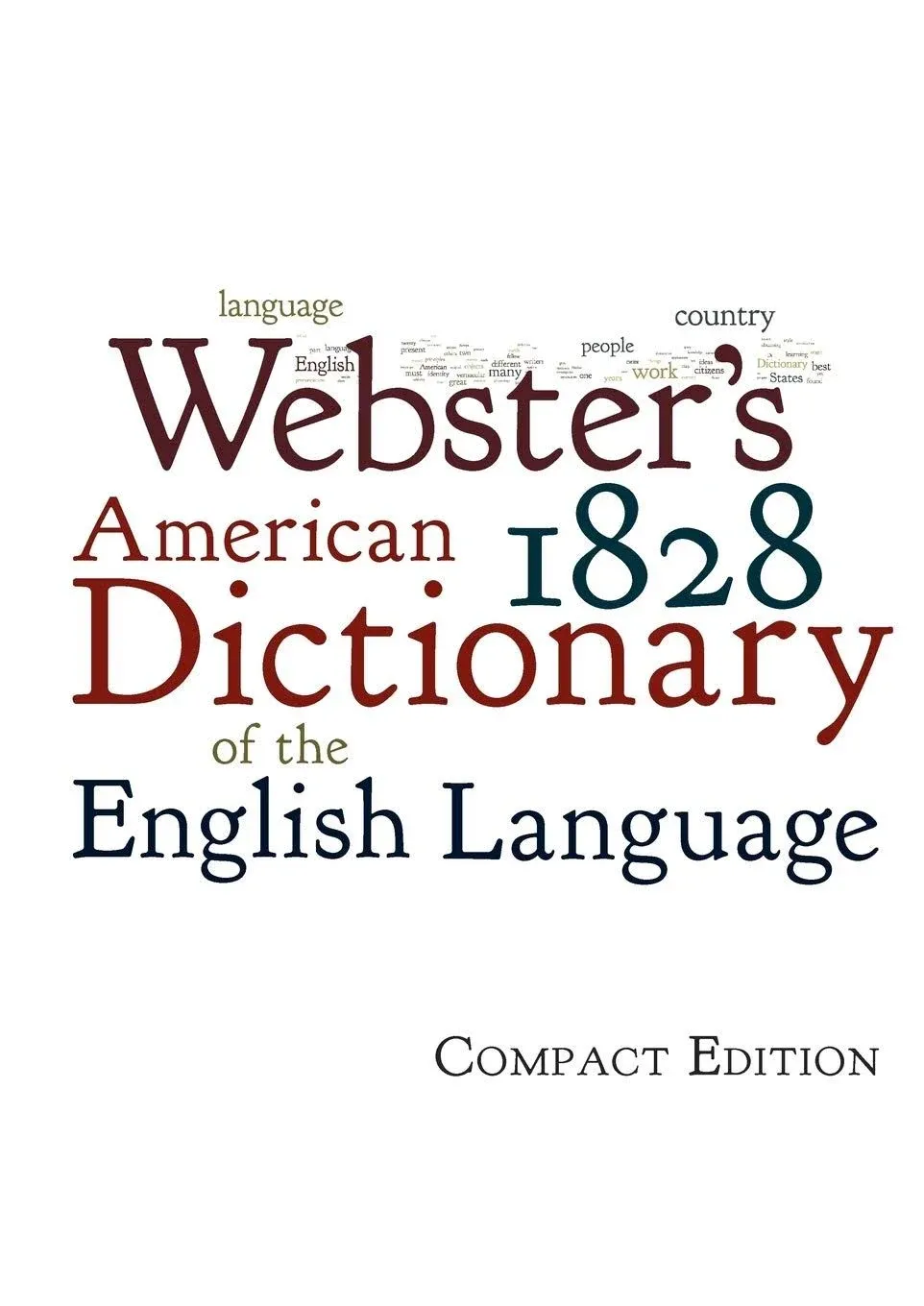 Webster's 1828 American Dictionary of the English Language