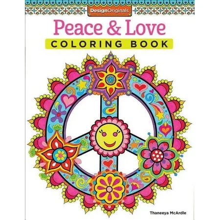 Peace & Love Coloring Book (Coloring is Fun) (Design Originals) 30 Far-Out, 60s-Inspired, Beginner-Friendly Creative Art Activities from Thaneeya McArdle on High-Quality, Extra-Thick Perforated Paper