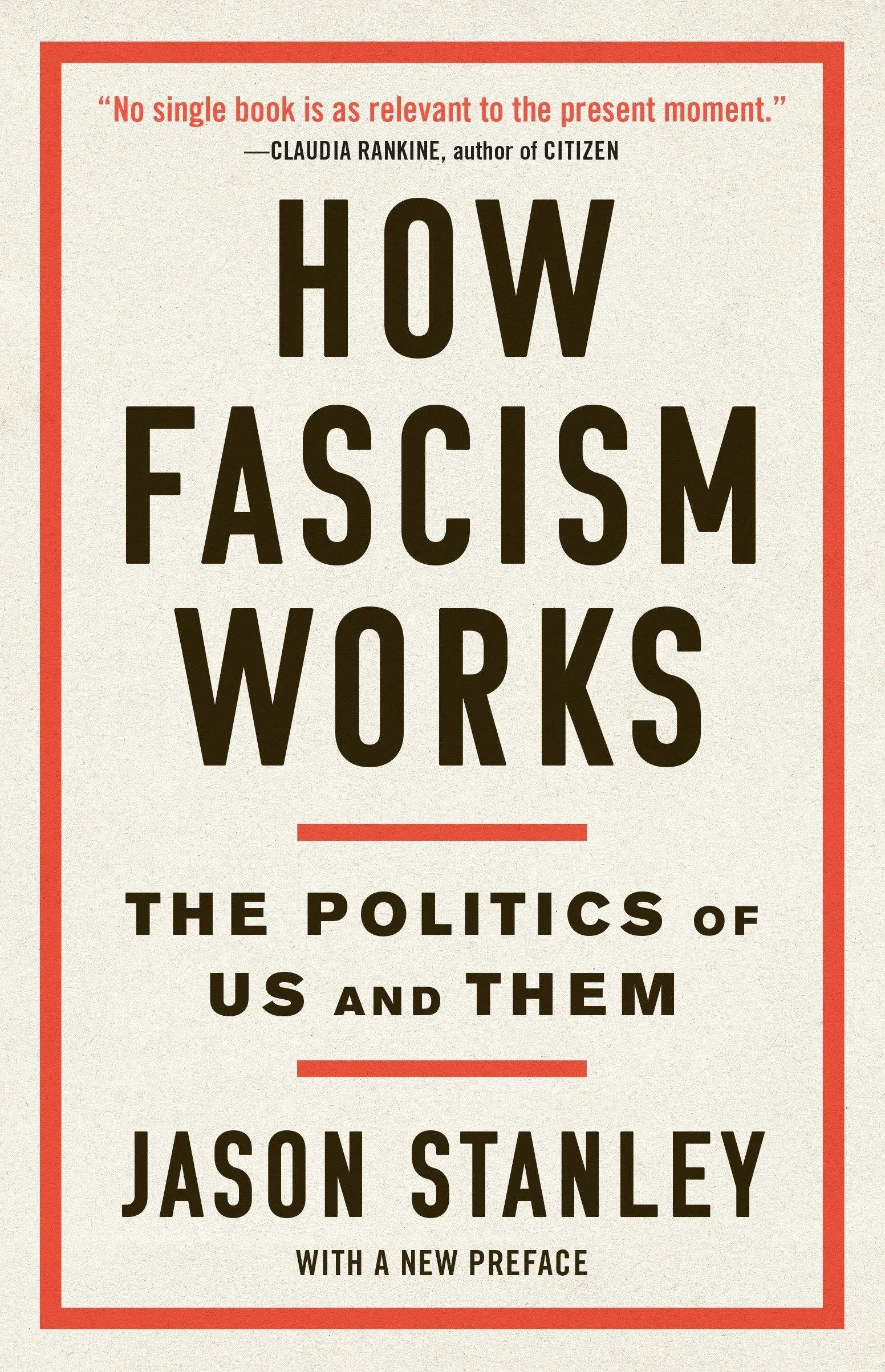 How Fascism Works: The Politics of Us and Them [Book]