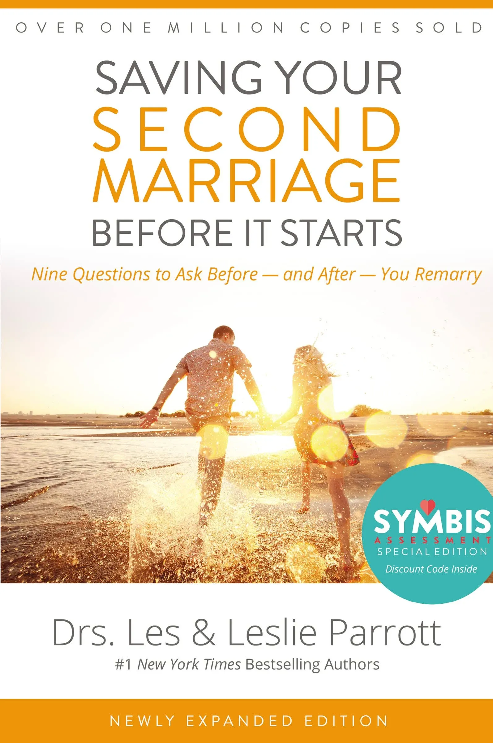 Saving Your Second Marriage Before it Starts: Nine Questions to Ask Before (and After) You Remarry [Book]