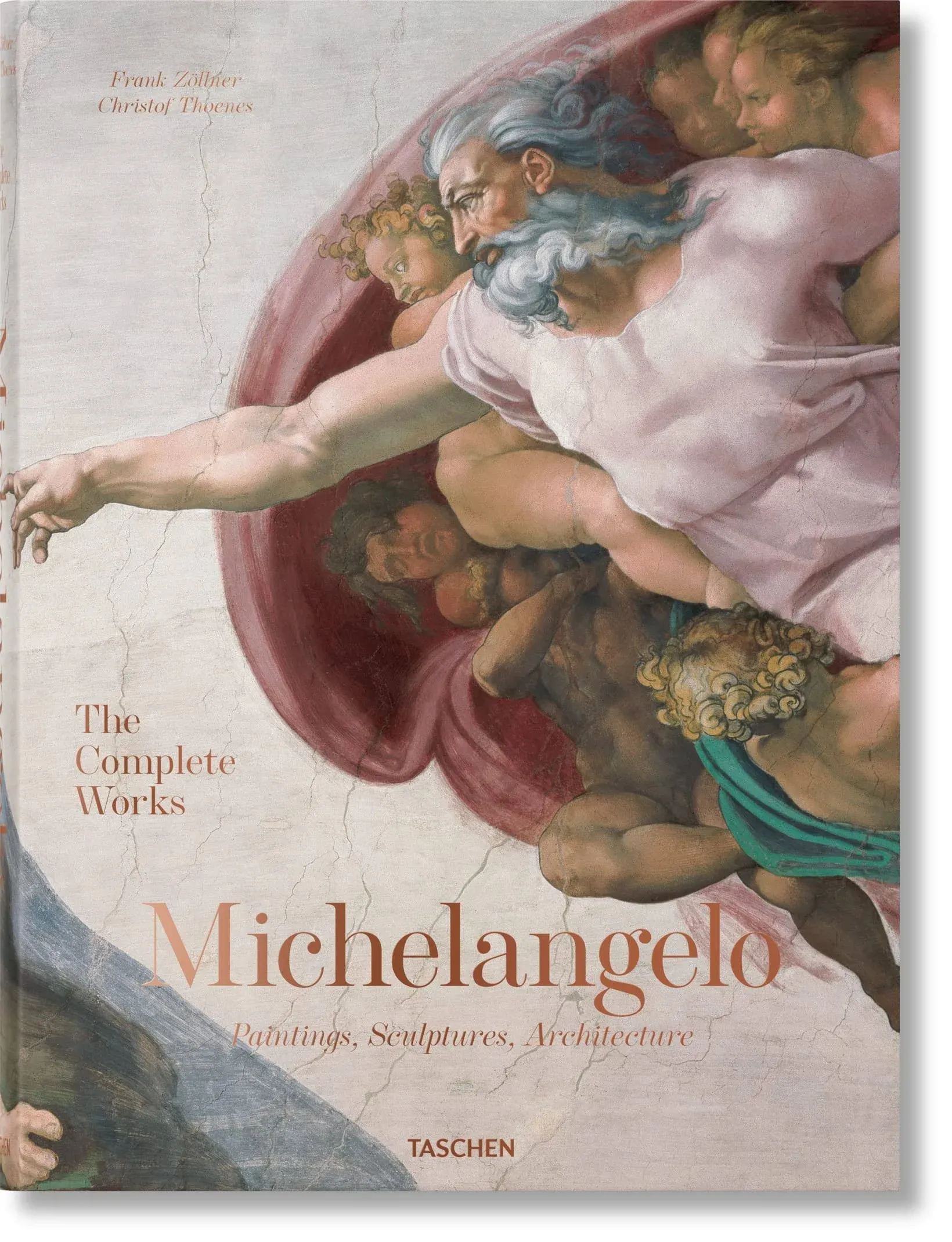 Michelangelo: The Complete Works: Paintings, Sculptures, Architecture