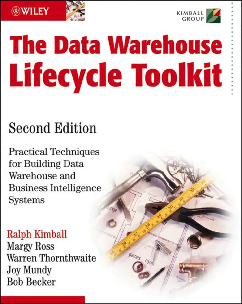 The Data Warehouse Lifecycle Toolkit by Kimball Ralph