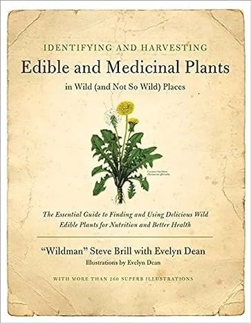 Identifying and Harvesting Edible and Medicinal Plants [Book]