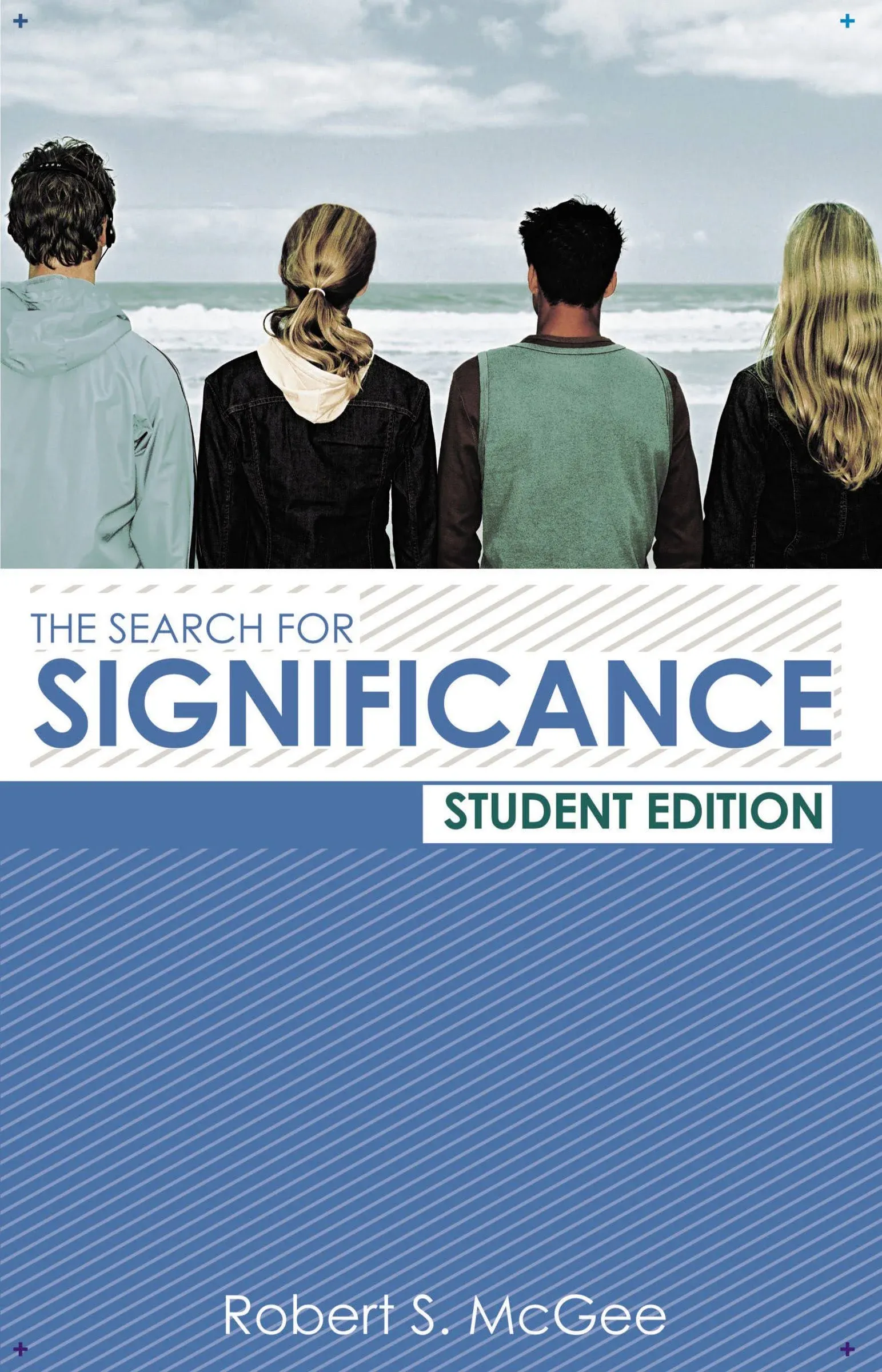 The Search for Significance [Book]