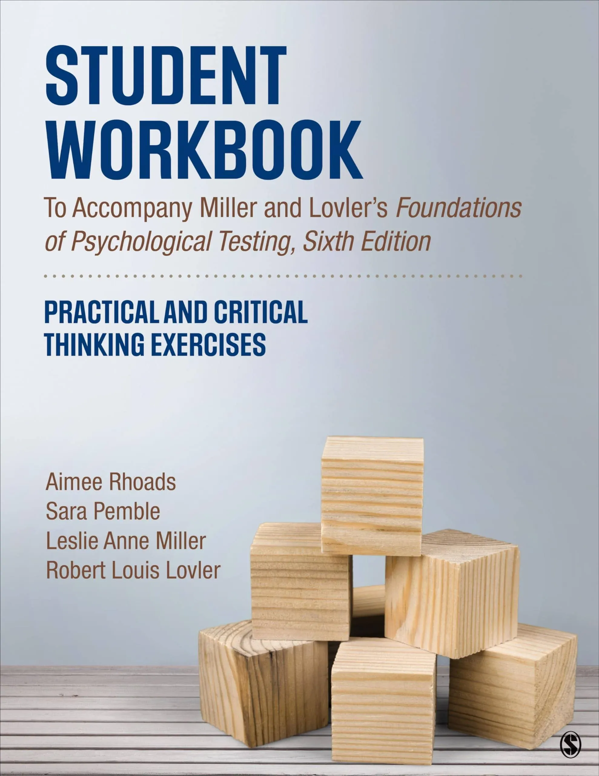 Student Workbook To Accompany Miller and Lovler’s Foundations of Psychological ...