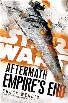 Empire's End: Aftermath (Star Wars) [Book]