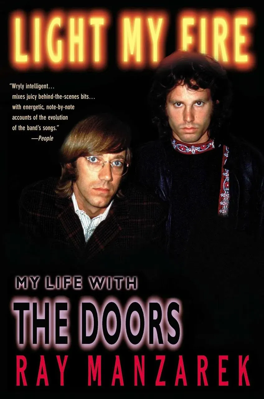 Light My Fire: My Life with The Doors