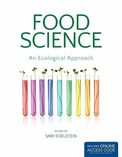 Food Science, An Ecological Approach By Sari Edelstein