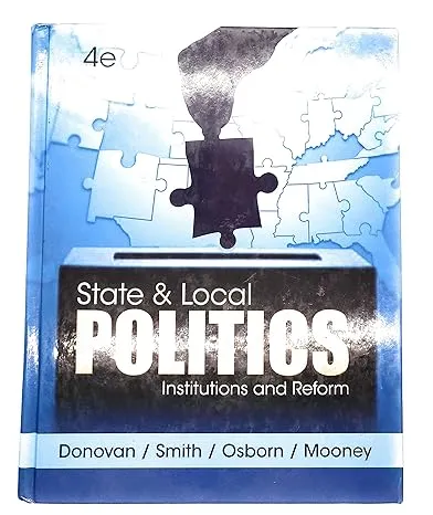 State and Local Politics: Institutions and Reform