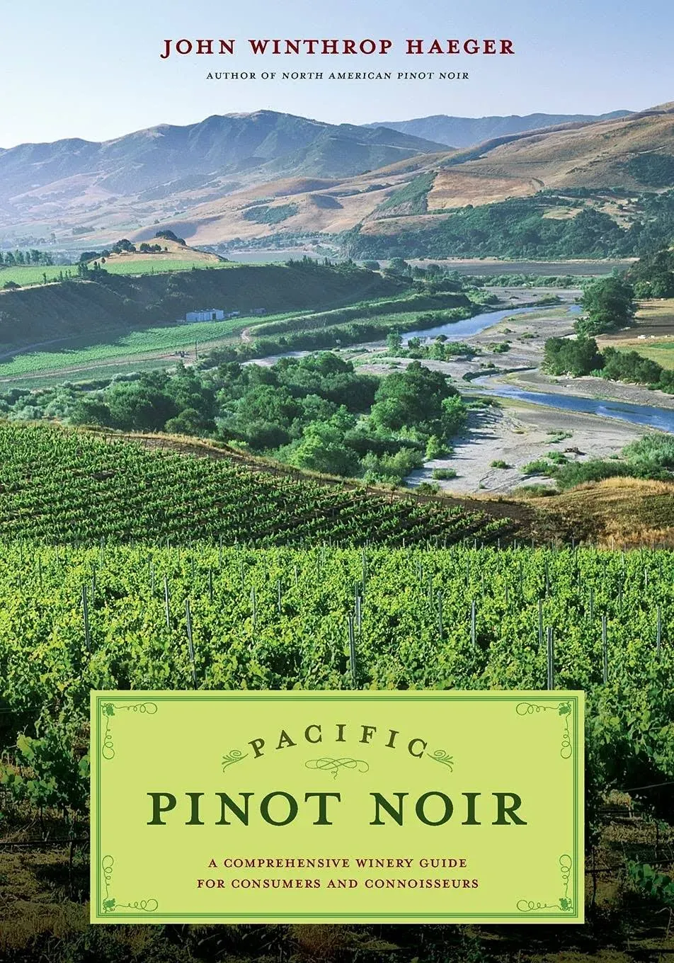 Pacific Pinot Noir: A Comprehensive Winery Guide for Consumers and Connoisseurs by  John Winthrop Haeger - Paperback - 2008-11-17 - from Mediaoutletdeal1 (SKU: 0520253175_new)