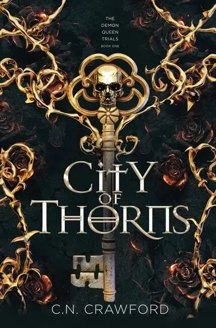 C N Crawford City of Thorns (Hardback) Demon Queen Trials