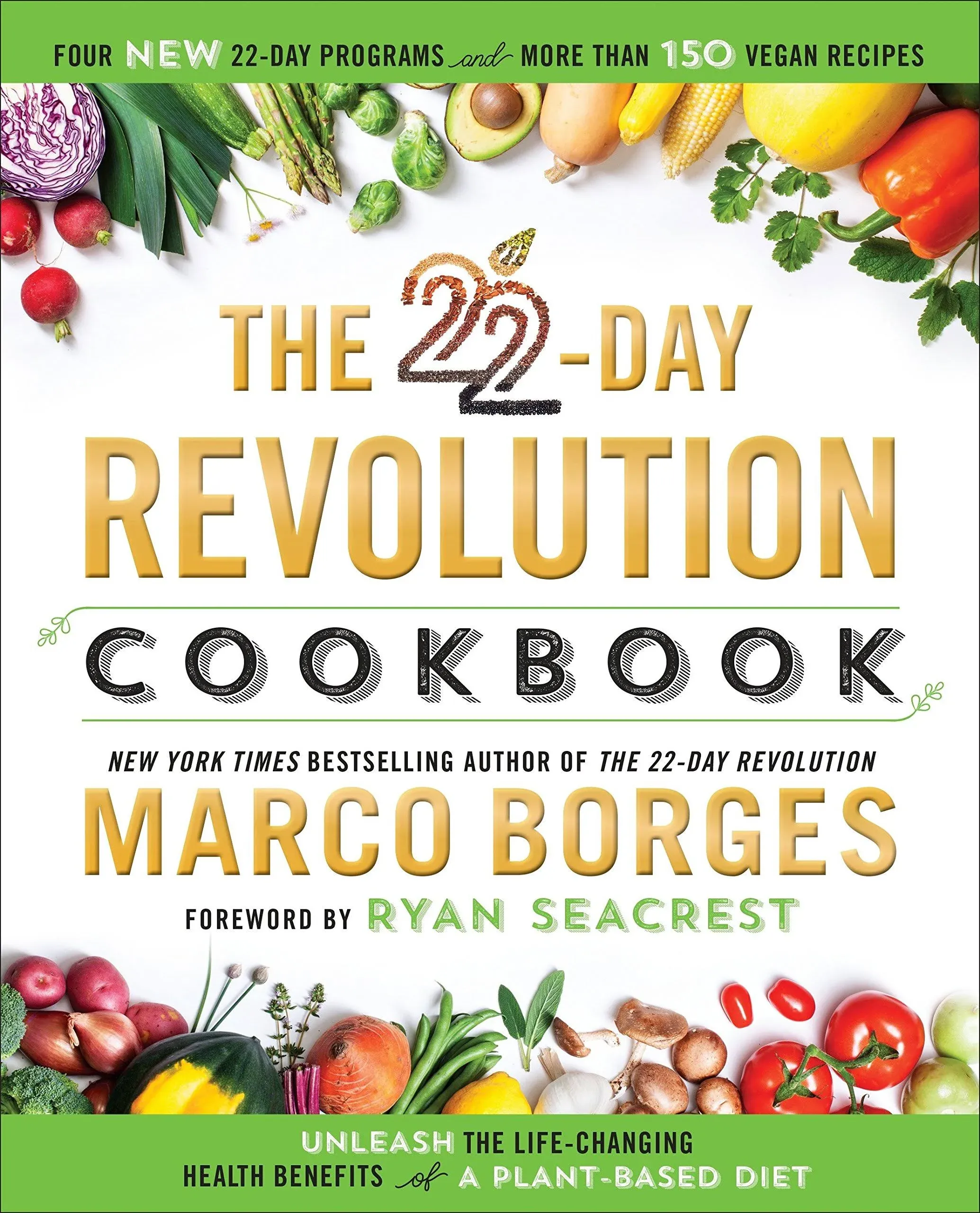 The 22-day Revolution Cookbook by Marco Borges