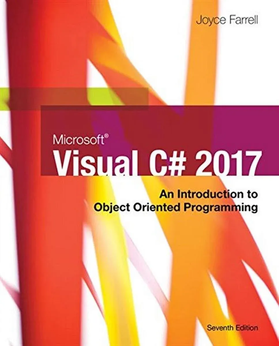 Microsoft Visual C#: An Introduction to Object-Oriented Programming (Mindtap Course List)