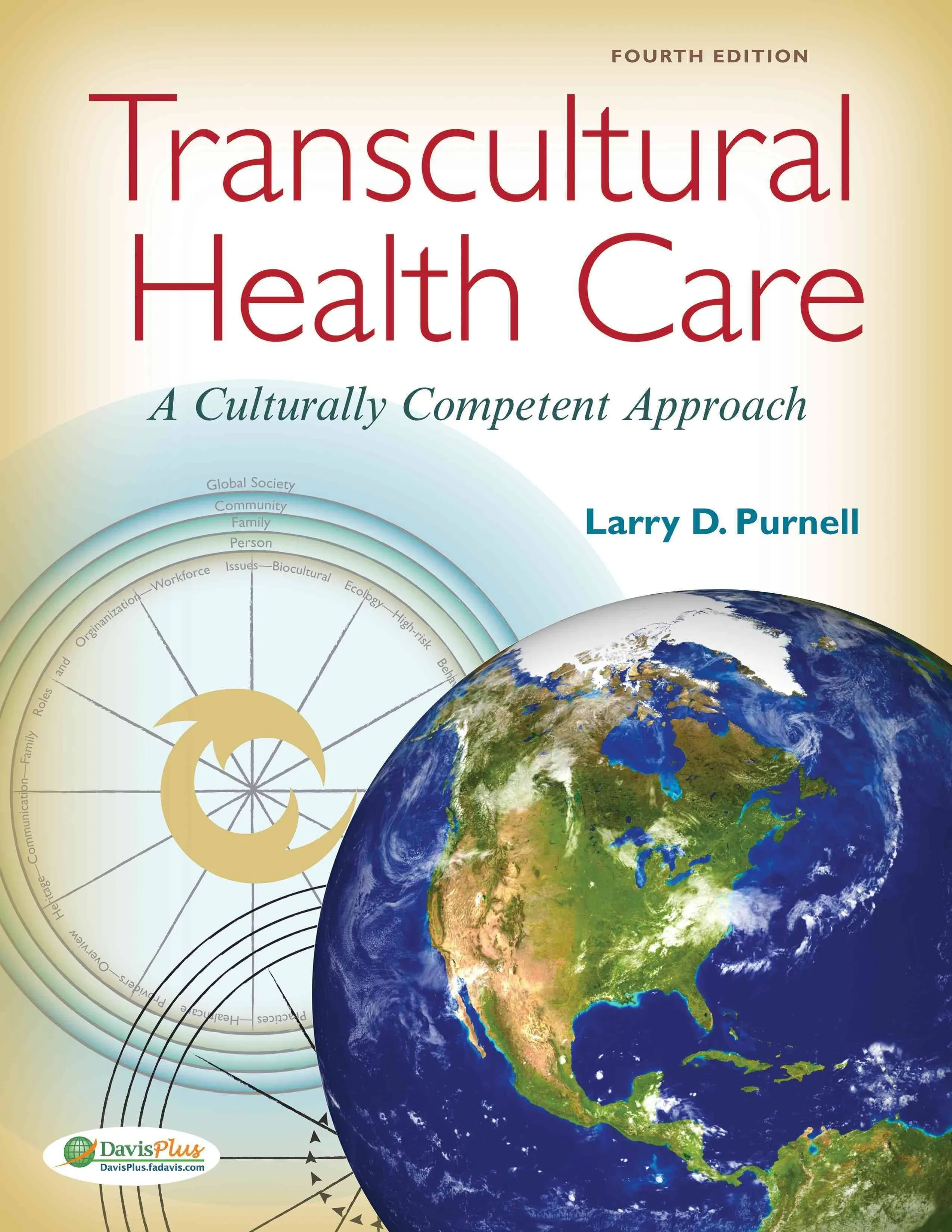 Transcultural Health Care: A Culturally Competent Approach [Book]