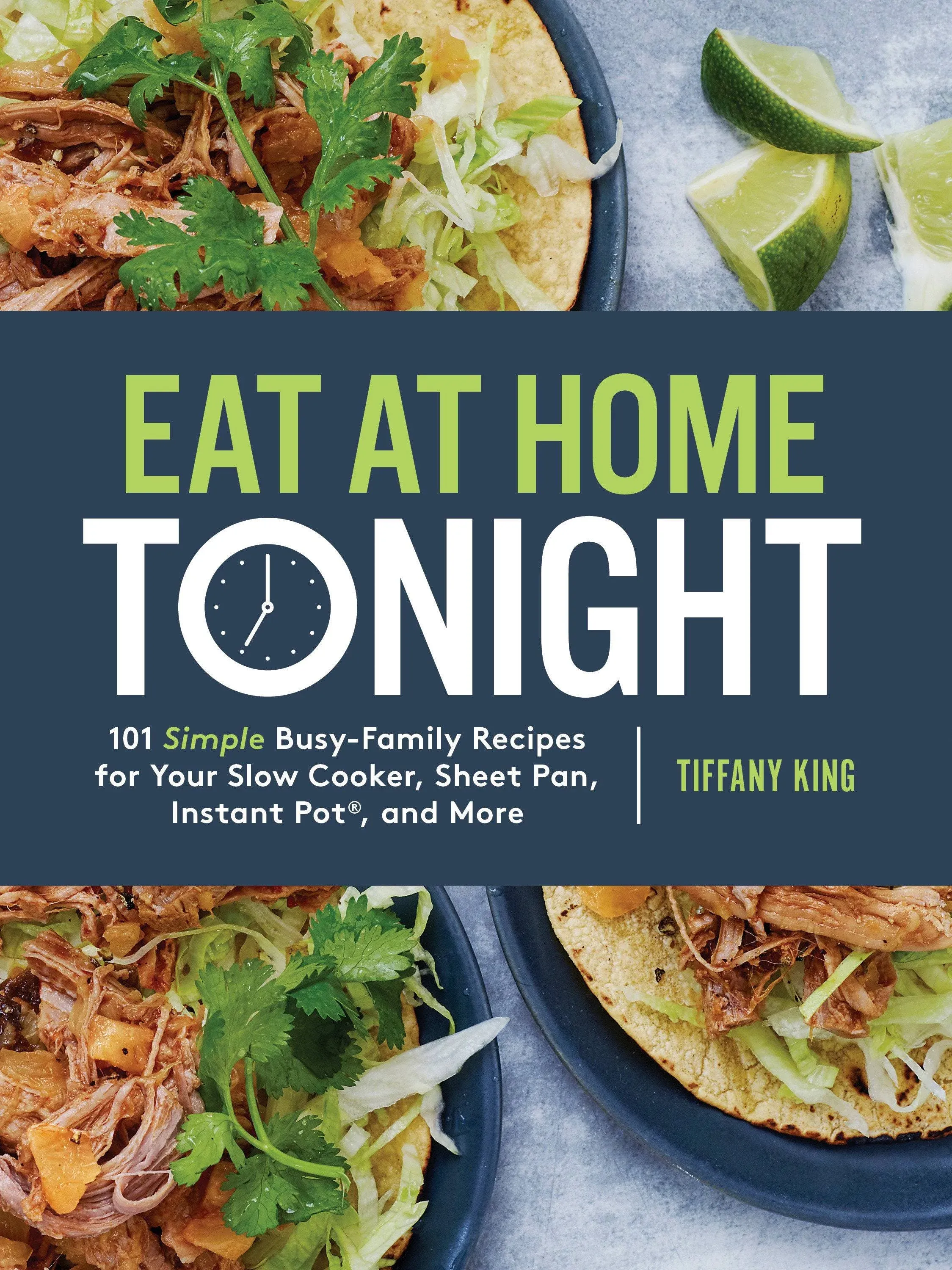 Eat at Home Tonight: 101 Simple Busy-Family Recipes for Your Slow Cooker, Sheet ...