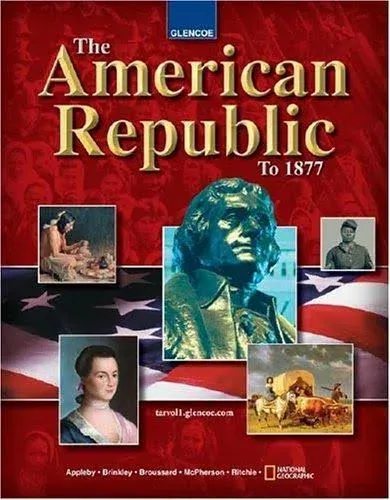 The American Republic to 1877, Student Edition