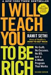 I Will Teach You to Be Rich, Second Edition: No Guilt. No Excuses. No BS. Just a 6-Week Program That Works [Book]