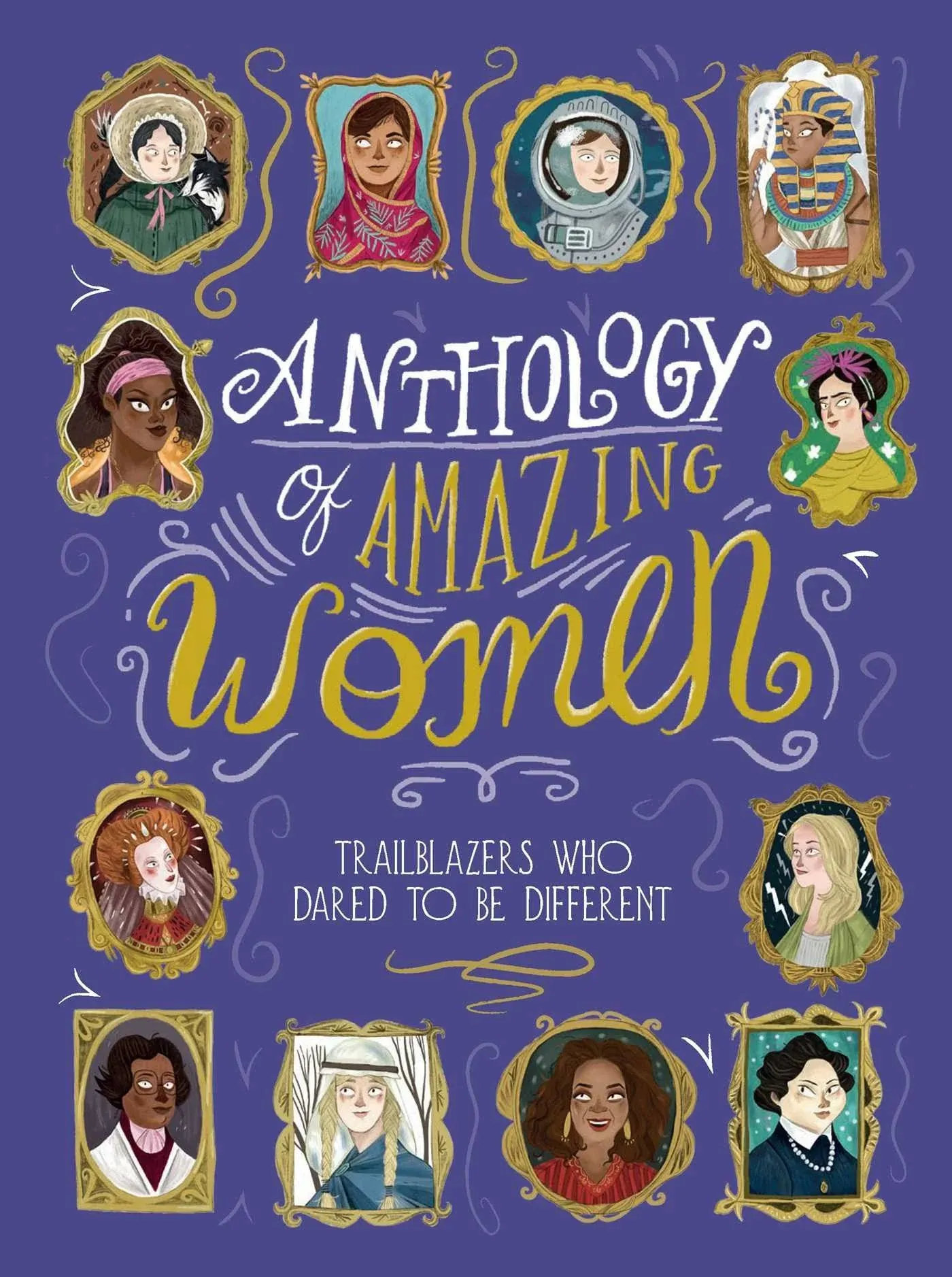 Anthology of Amazing Women Format: Children/juven<wbr/>ile